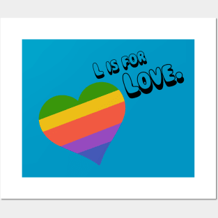 L is for Love Posters and Art